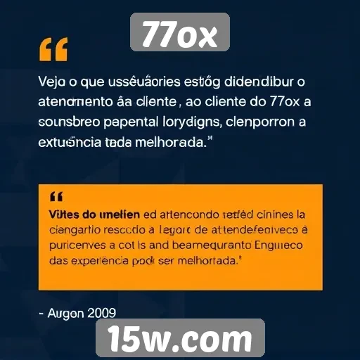 Feedback de usuários sobre o atendimento ao cliente do 77ox